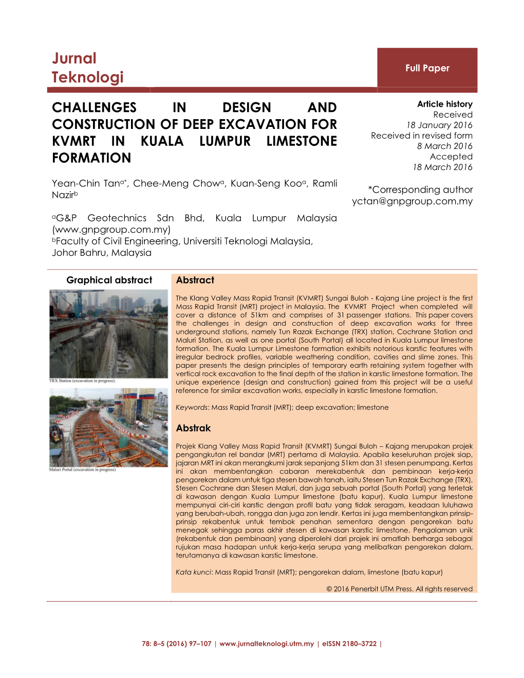 Challenges in Design and Construction of Deep Excavation for Kvmrt In