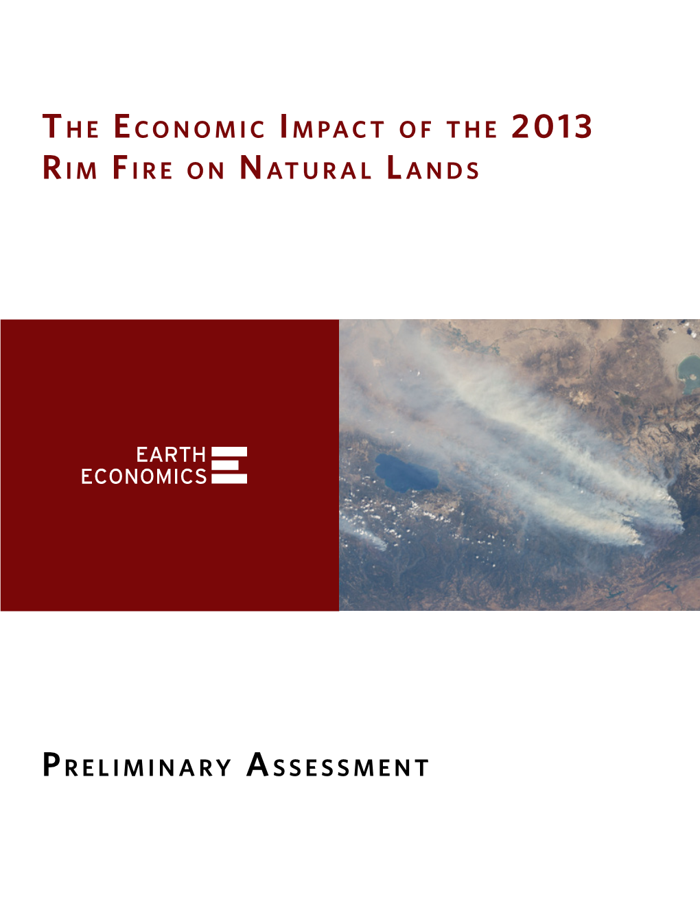 The Economic Impact of the 2013 Rim Fire on Natural Lands