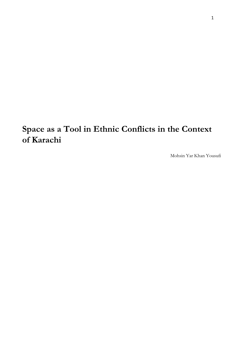 Space As a Tool in Ethnic Conflicts in the Context of Karachi