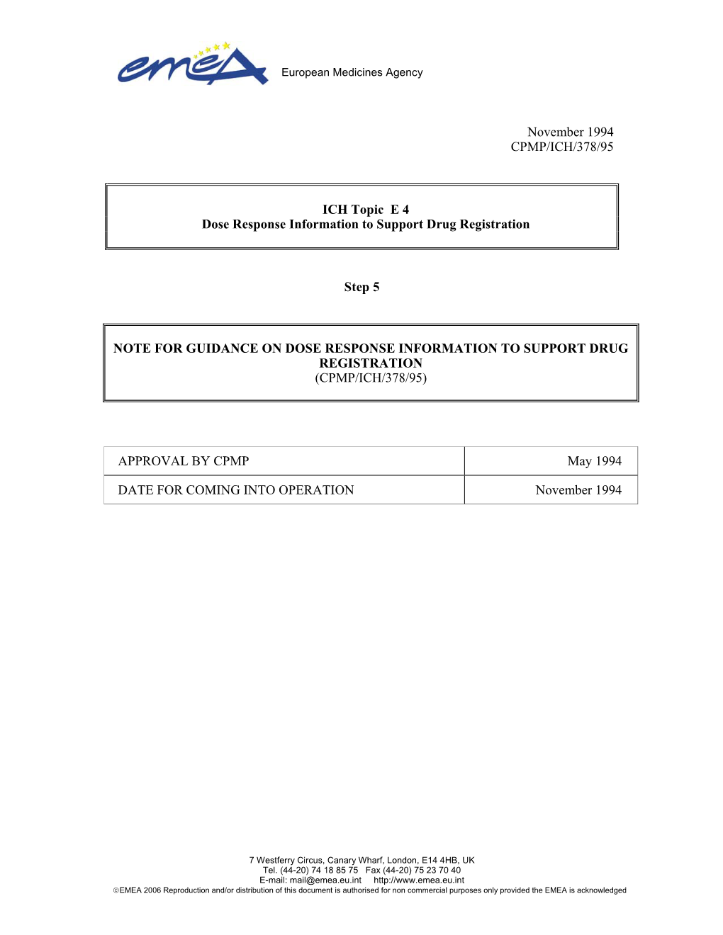 E 4: Dose Response Information to Support Drug Registration