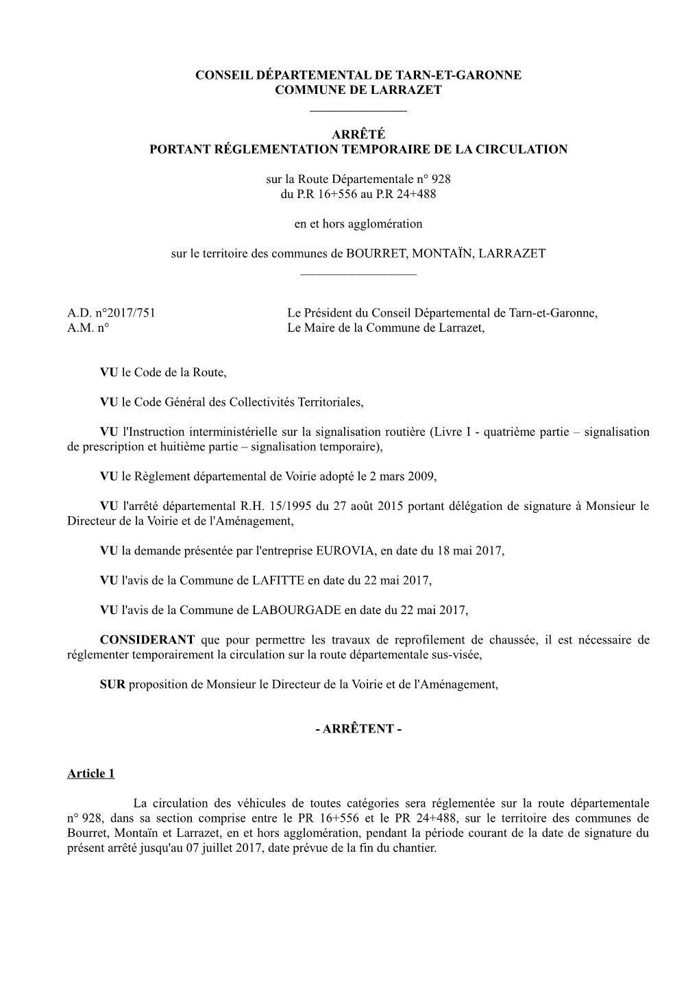 Conseil Départemental De Tarn-Et-Garonne Commune De Larrazet Arrêté Portant Réglementation Temporaire De La