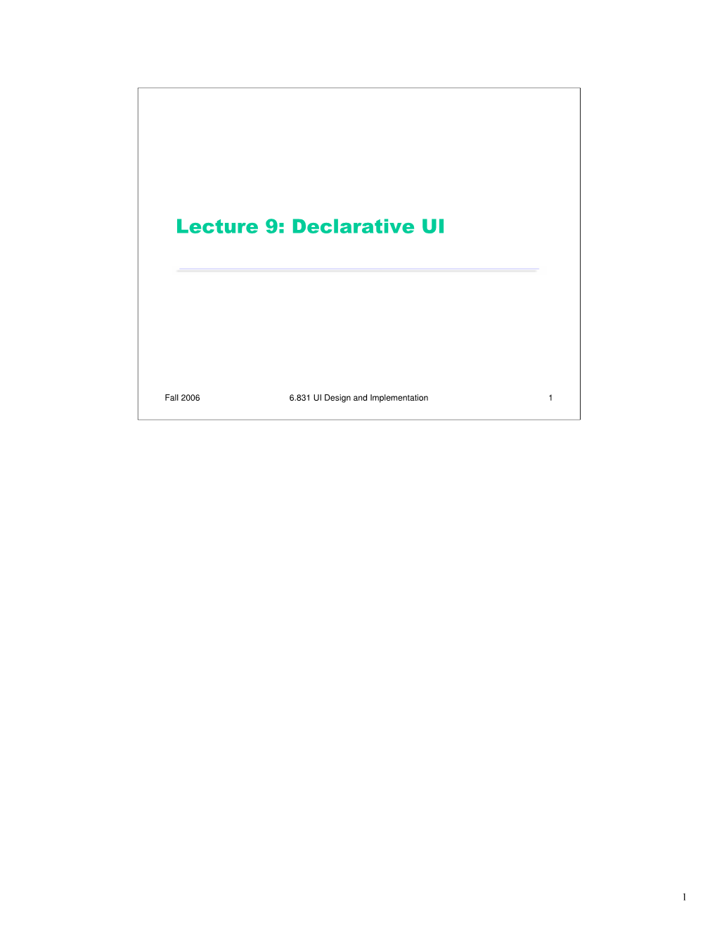 Lecture 9: Declarative UI