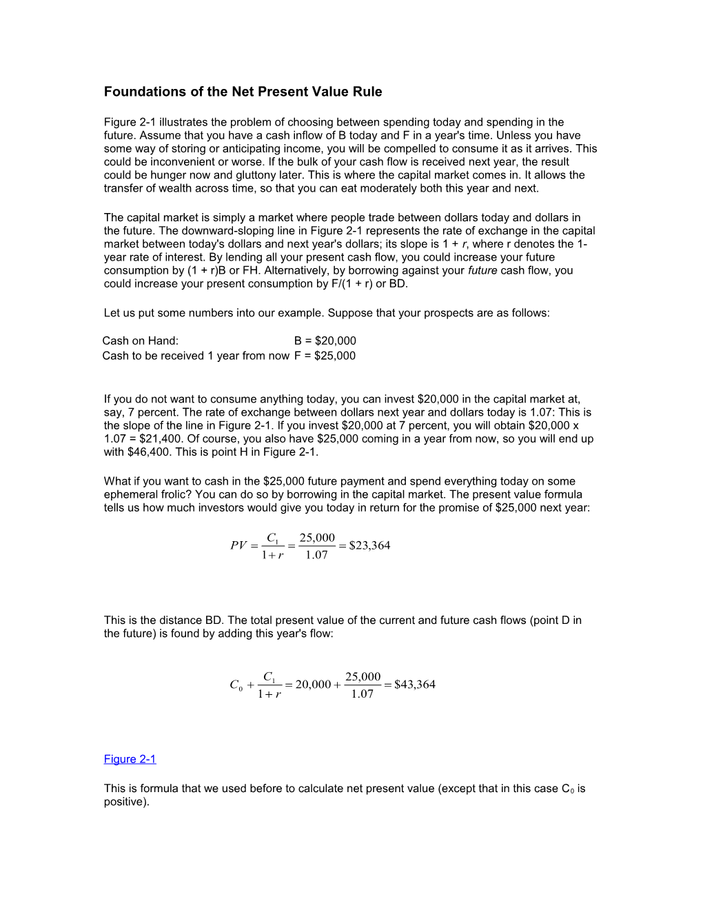 Foundations of the Net Present Value Rule