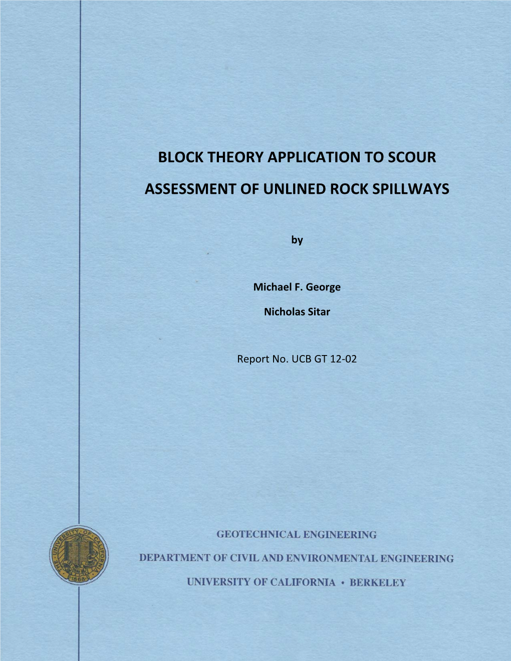 Block Theory Application to Scour Assessment of Unlined Rock Spillways