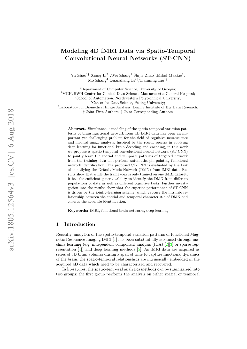 Arxiv:1805.12564V3 [Cs.CV] 6 Aug 2018 Resentation [4]) and Deep Learning Methods [5]