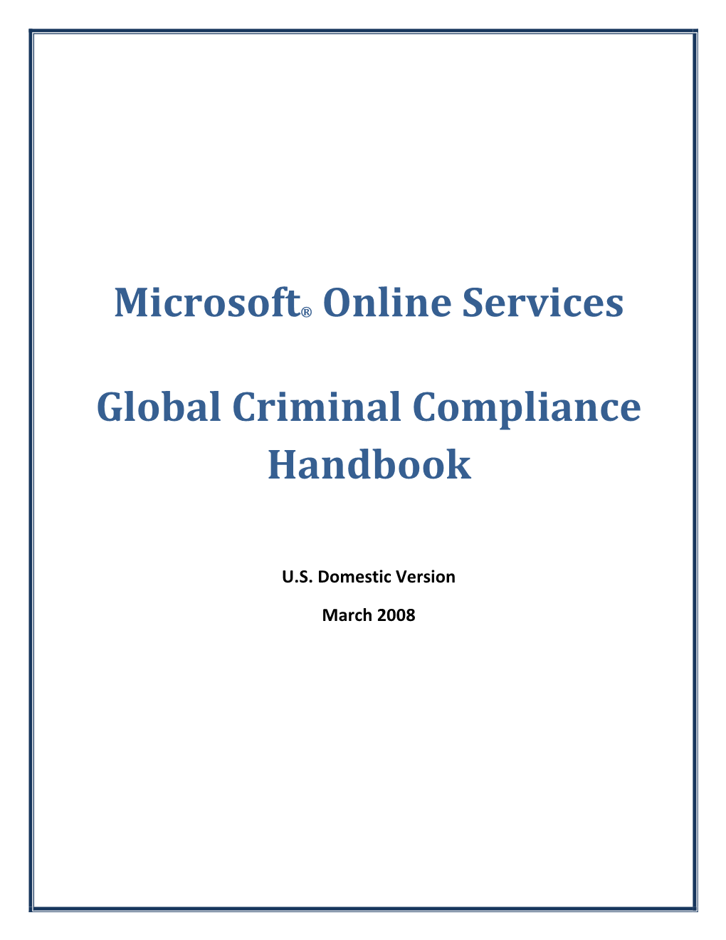 Microsoft® Online Services Global Criminal Compliance Handbook