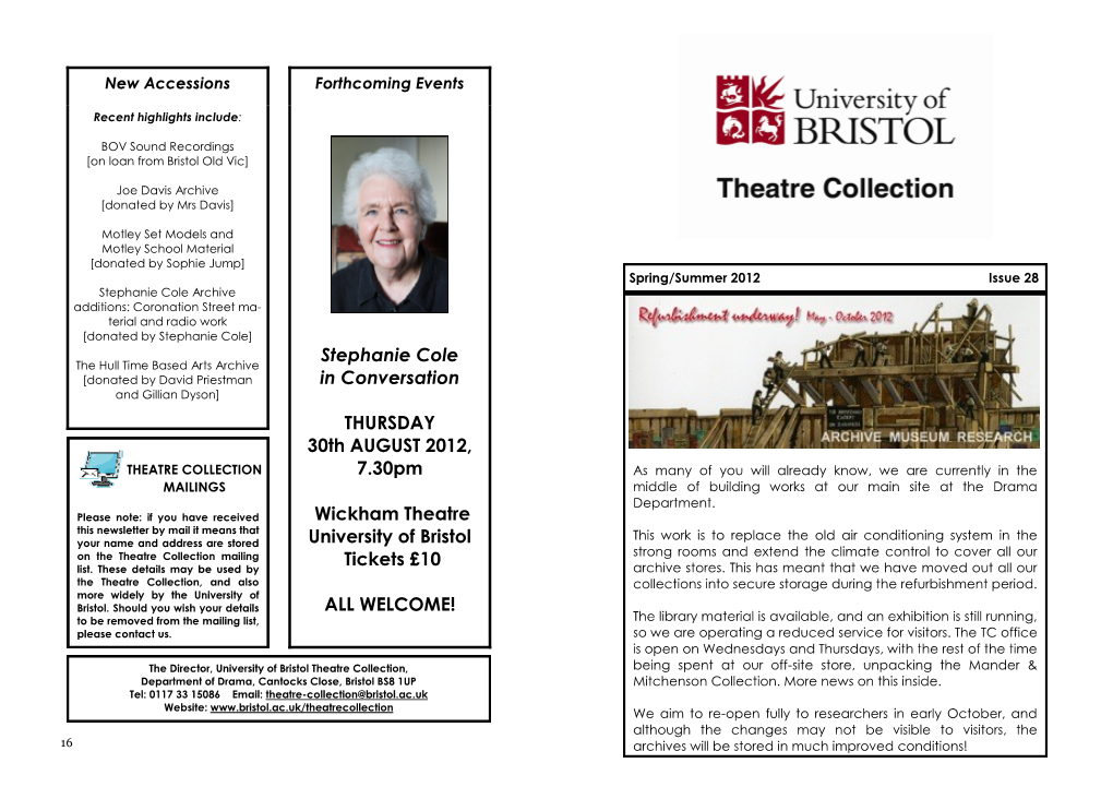 Stephanie Cole in Conversation THURSDAY 30Th AUGUST 2012, 7.30Pm Wickham Theatre University of Bristol Tickets £10 ALL WELC