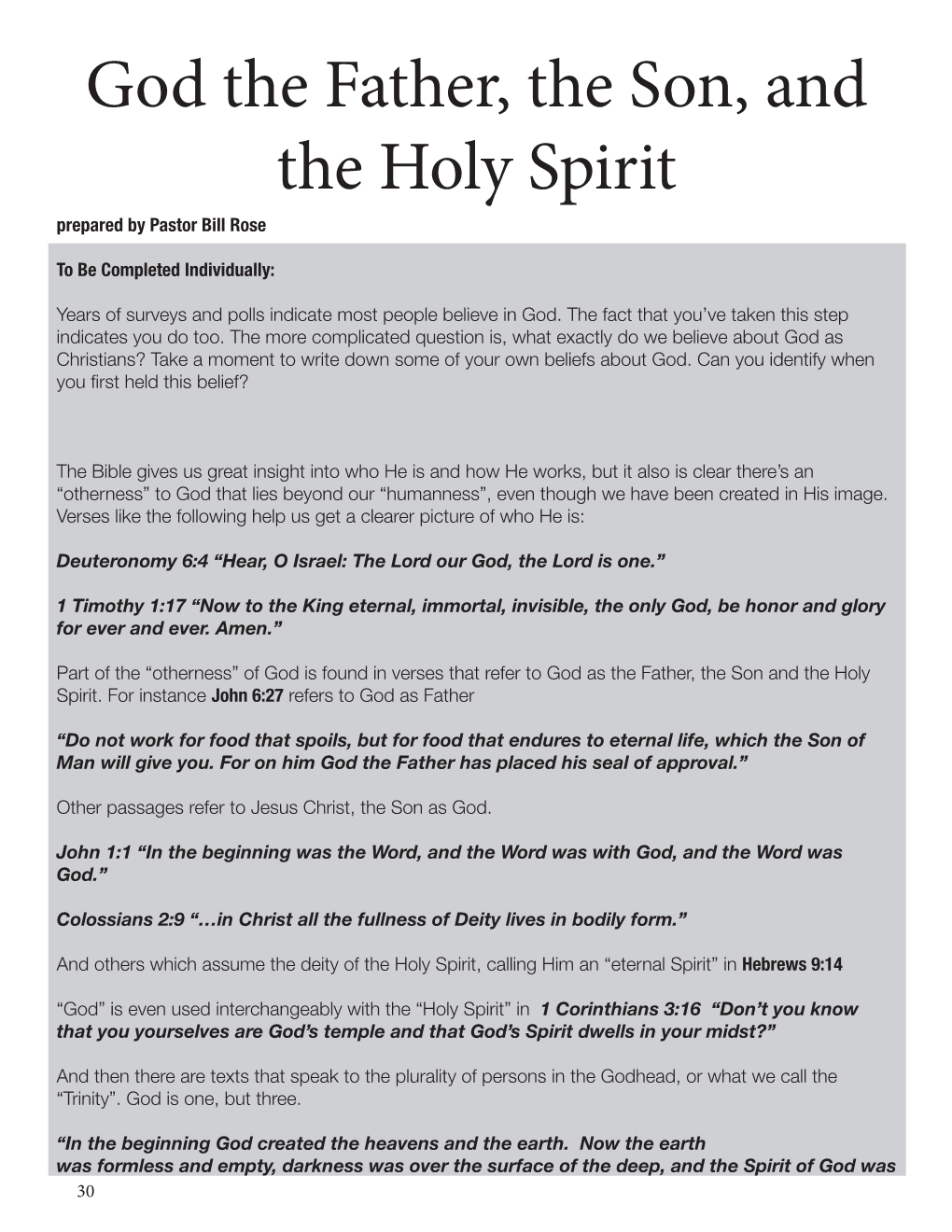 God the Father, the Son, and the Holy Spirit Prepared by Pastor Bill Rose