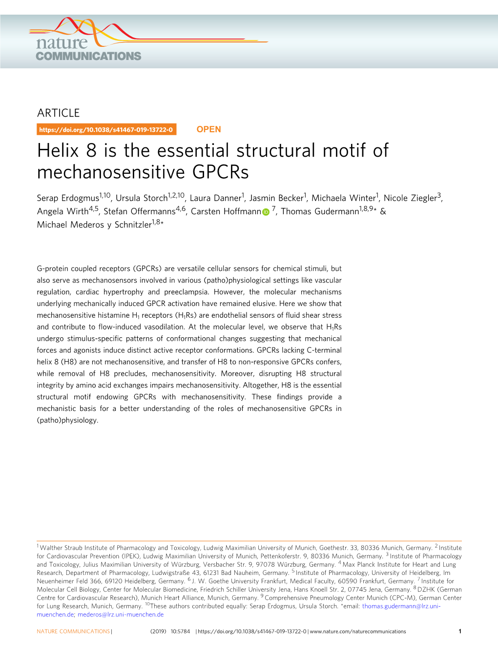 Helix 8 Is the Essential Structural Motif of Mechanosensitive Gpcrs