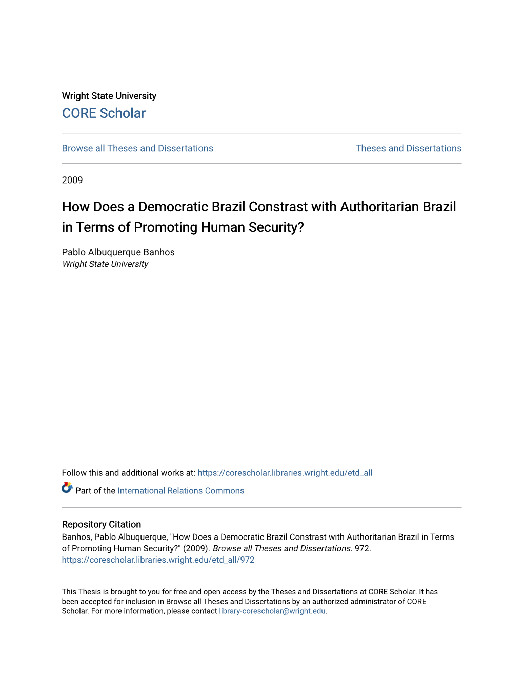 How Does a Democratic Brazil Constrast with Authoritarian Brazil in Terms of Promoting Human Security?