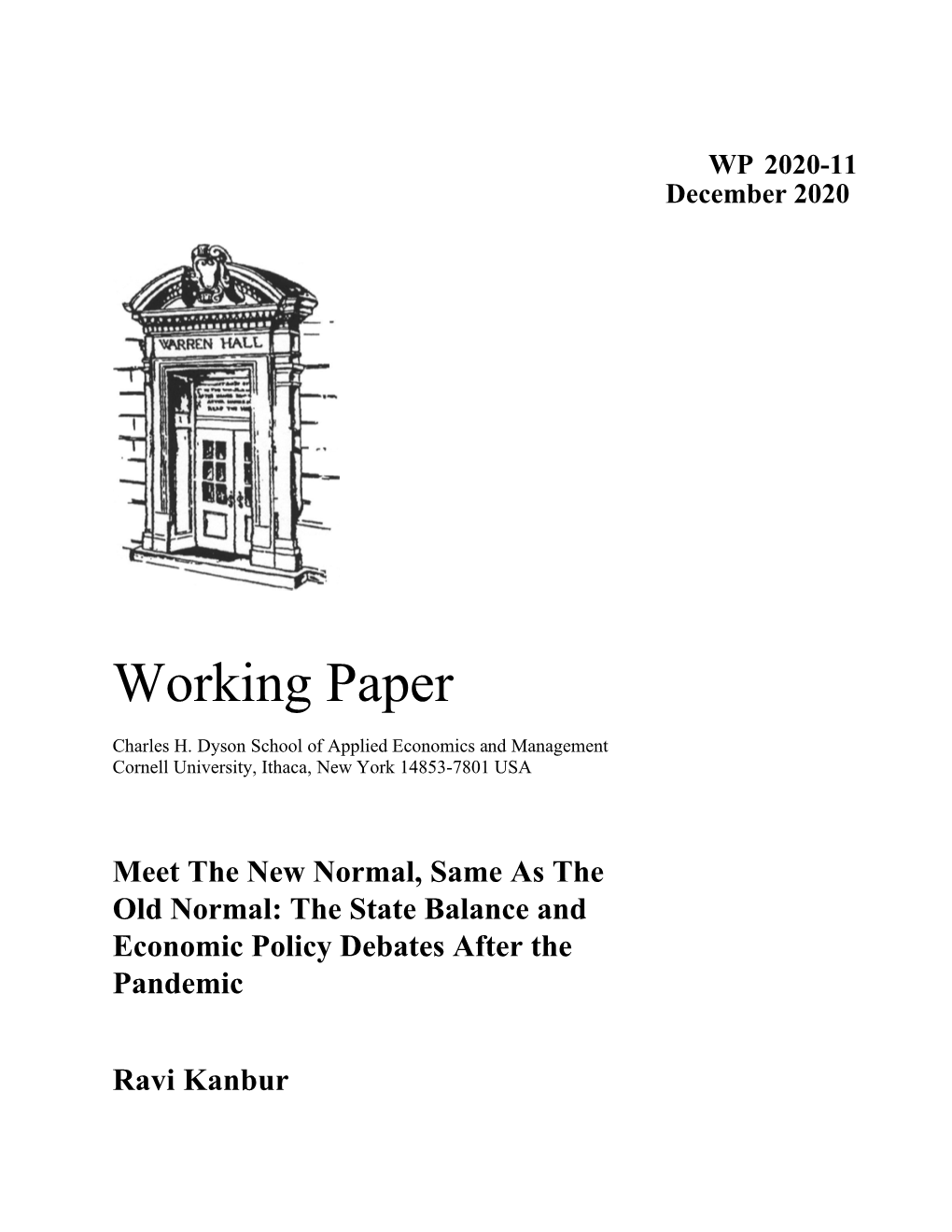 Meet the New Normal, Same As the Old Normal: the State Balance and Economic Policy Debates After the Pandemic