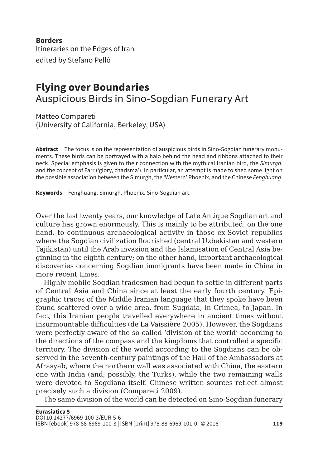 Flying Over Boundaries Auspicious Birds in Sino-Sogdian Funerary Art