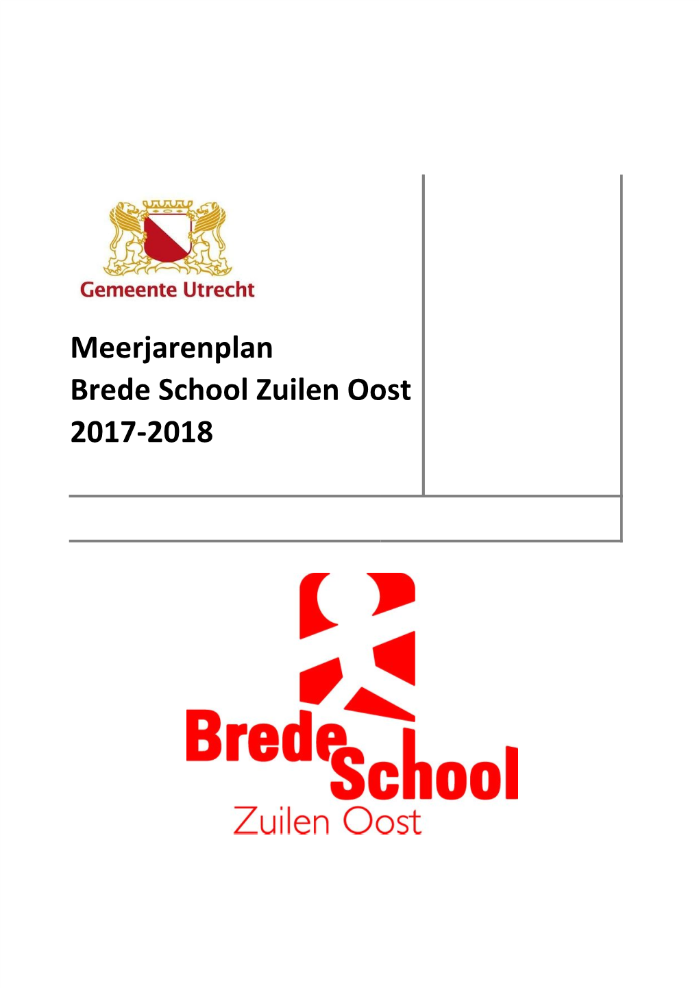 Meerjarenplan Brede​ ​School​ ​Zuilen