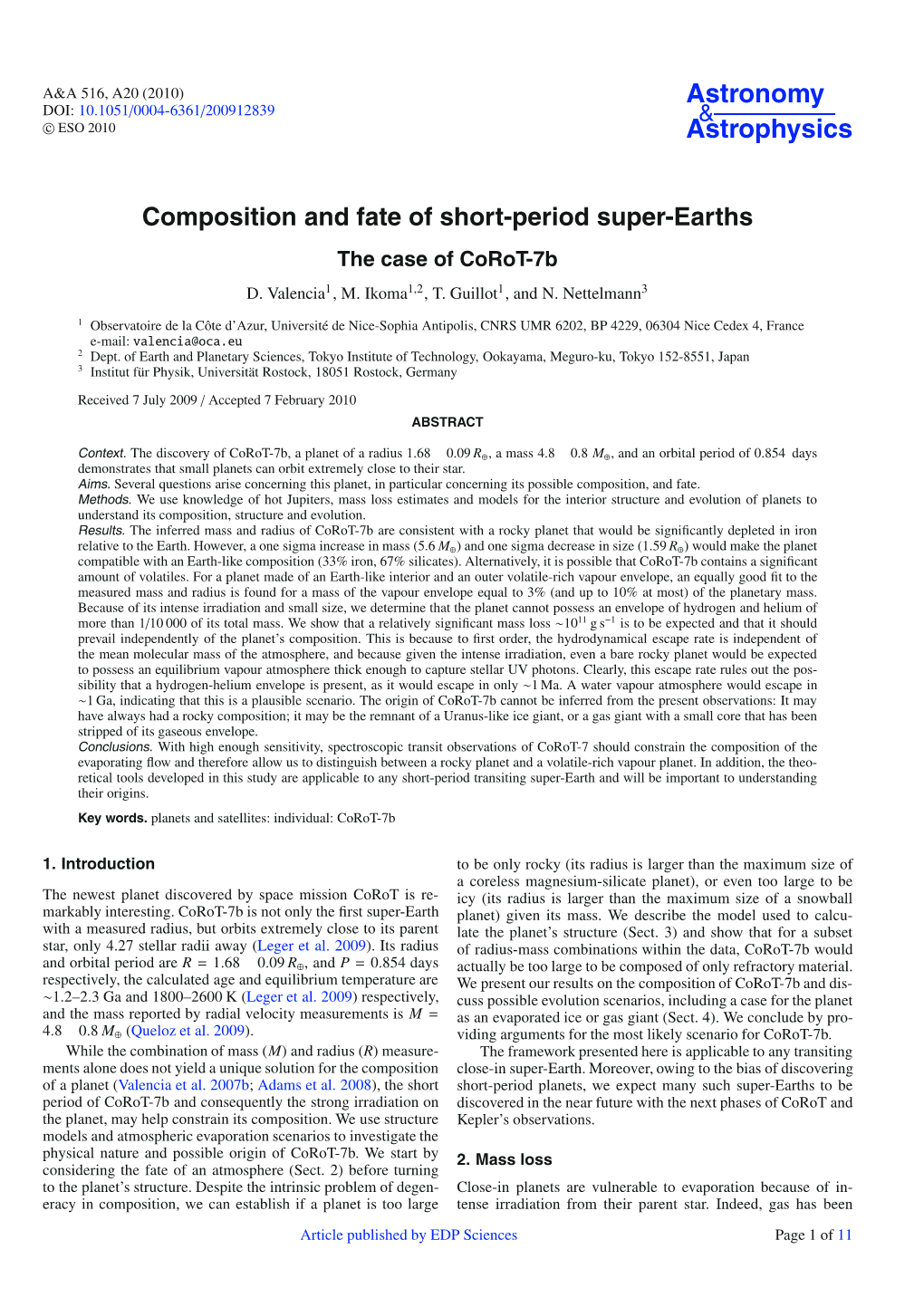 Composition and Fate of Short-Period Super-Earths the Case of Corot-7B D