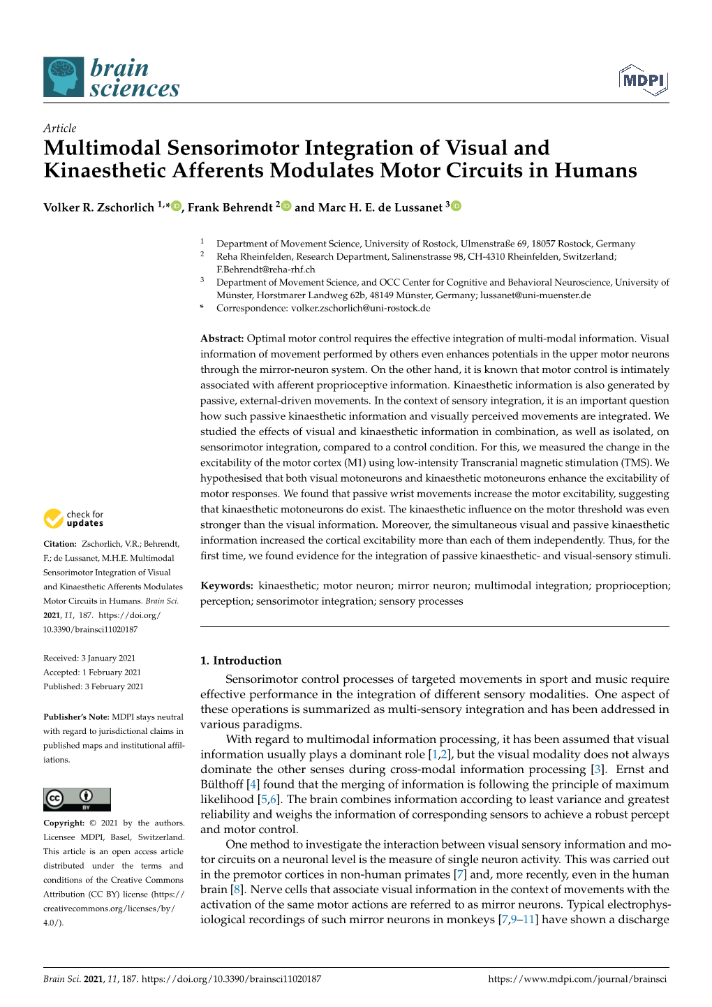 Multimodal Sensorimotor Integration of Visual and Kinaesthetic Afferents Modulates Motor Circuits in Humans