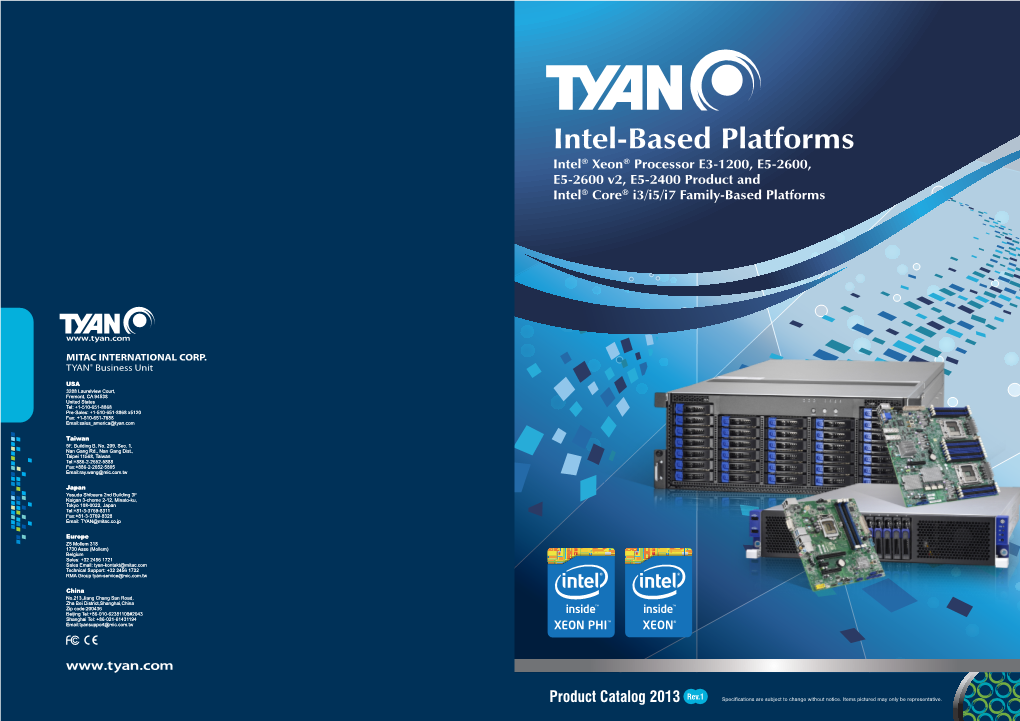 Intel-Based Platforms Intel® Xeon® Processor E3-1200, E5-2600, E5-2600 V2, E5-2400 Product and Intel® Core® I3/I5/I7 Family-Based Platforms