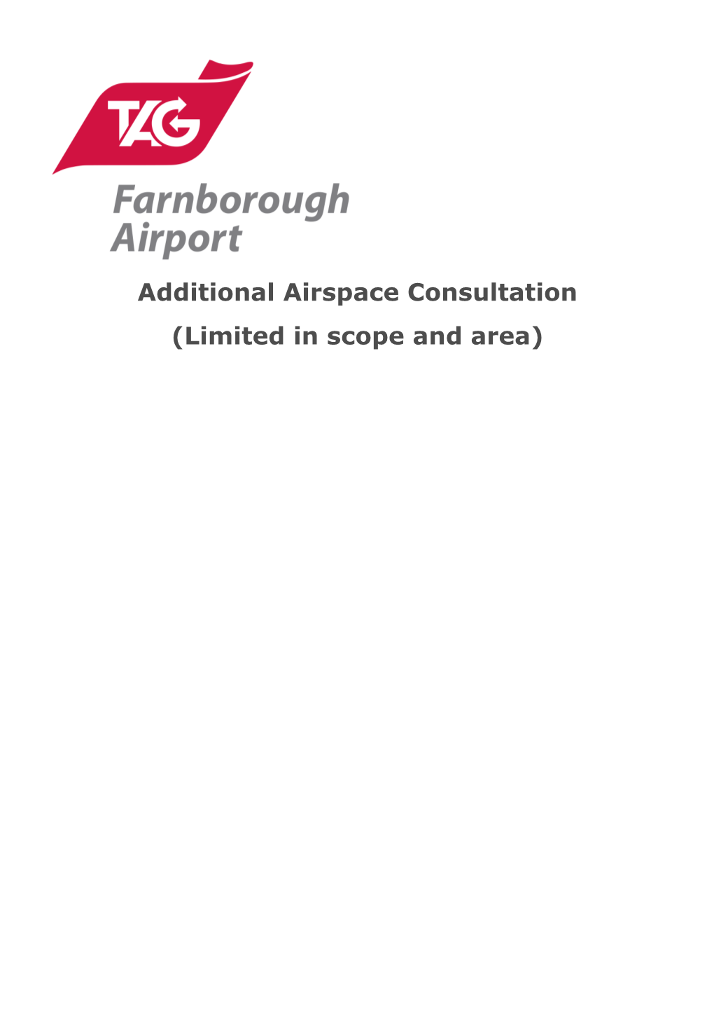 TAG Farnborough Airport Additional Limited Consultation