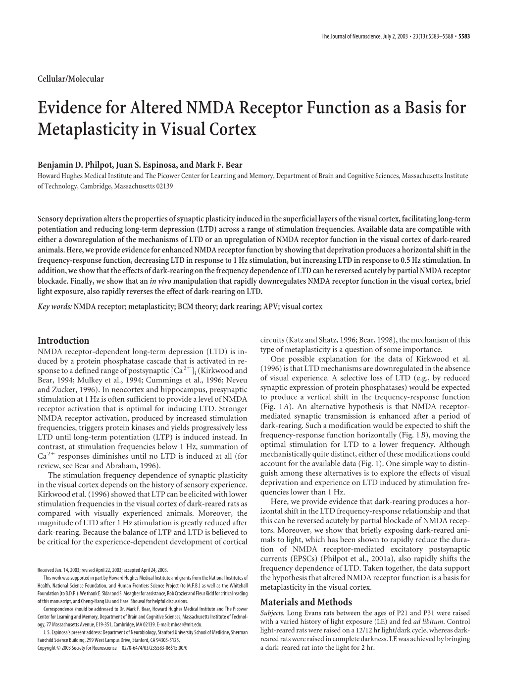 Evidence for Altered NMDA Receptor Function As a Basis for Metaplasticity in Visual Cortex