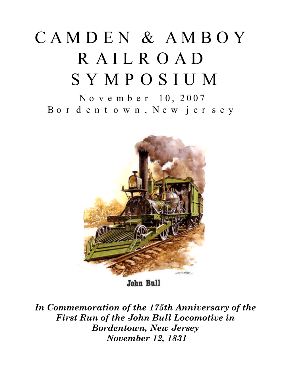 Camden & Amboy Railroad Symposium