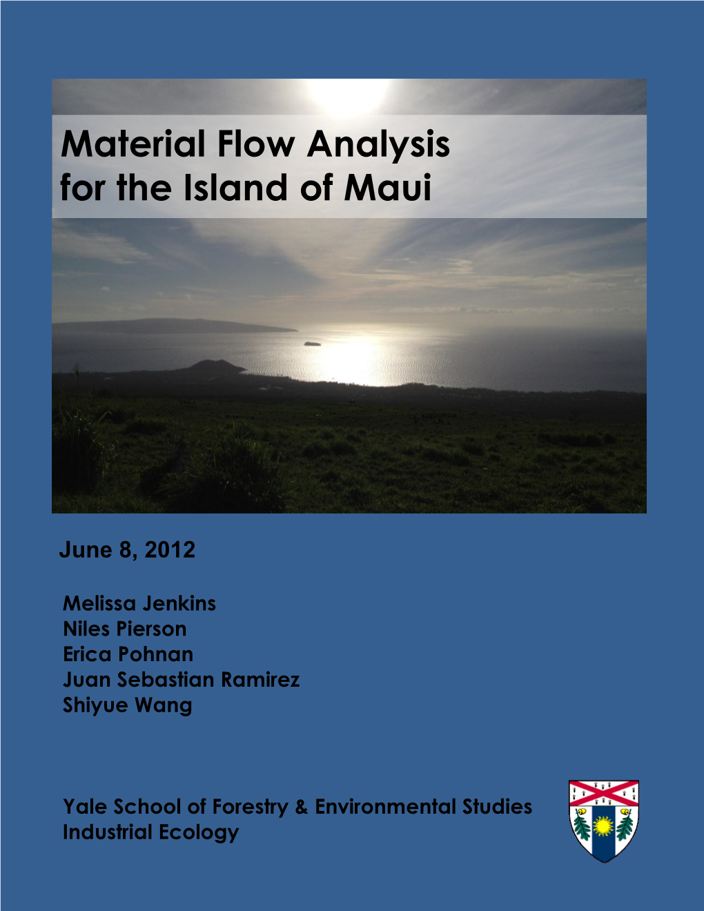 Material Flow Analysis for the Island of Maui