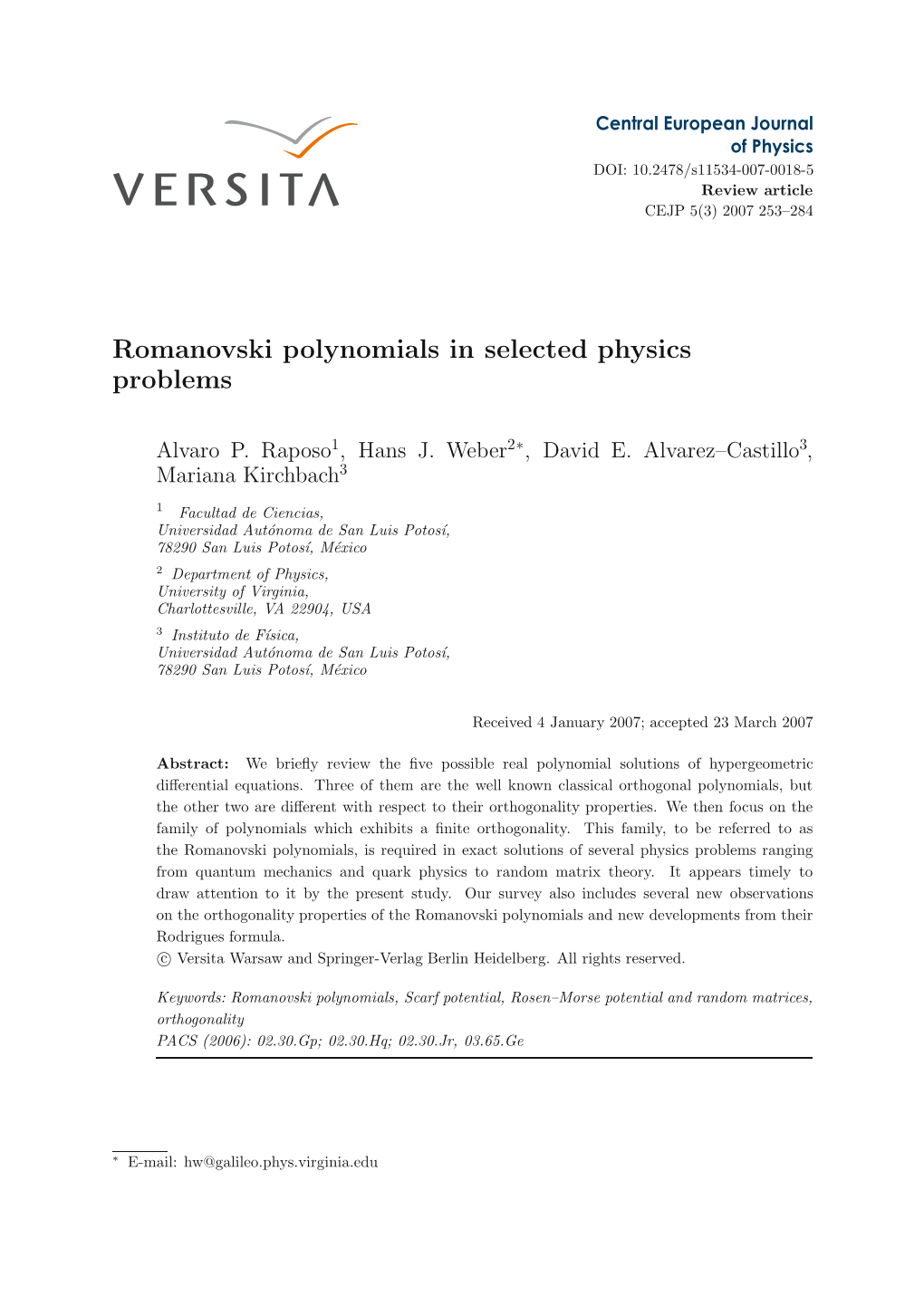 Romanovski Polynomials in Selected Physics Problems