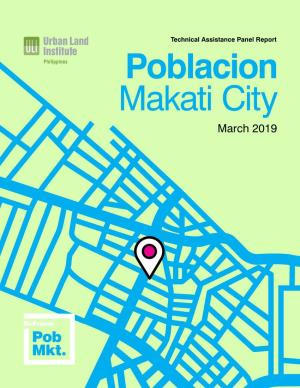Poblacion Makati City March 2019 2 Poblacion, Makati City Poblacion, Makati TAP Contents Panel Chair Sylvester Wong AECOM