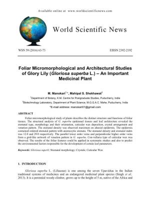 Foliar Micromorphological and Architectural Studies of Glory Lily (Gloriosa Superba L.) – an Important Medicinal Plant