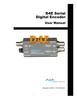 D4E Serial Digital Encoder User Manual