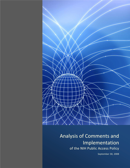 Analysis of Comments and Implementation of the Nih Public Access Policy 2008