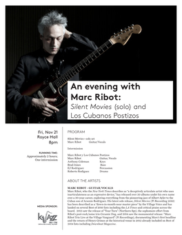 An Evening with Marc Ribot: Silent Movies (Solo) and Los Cubanos Postizos