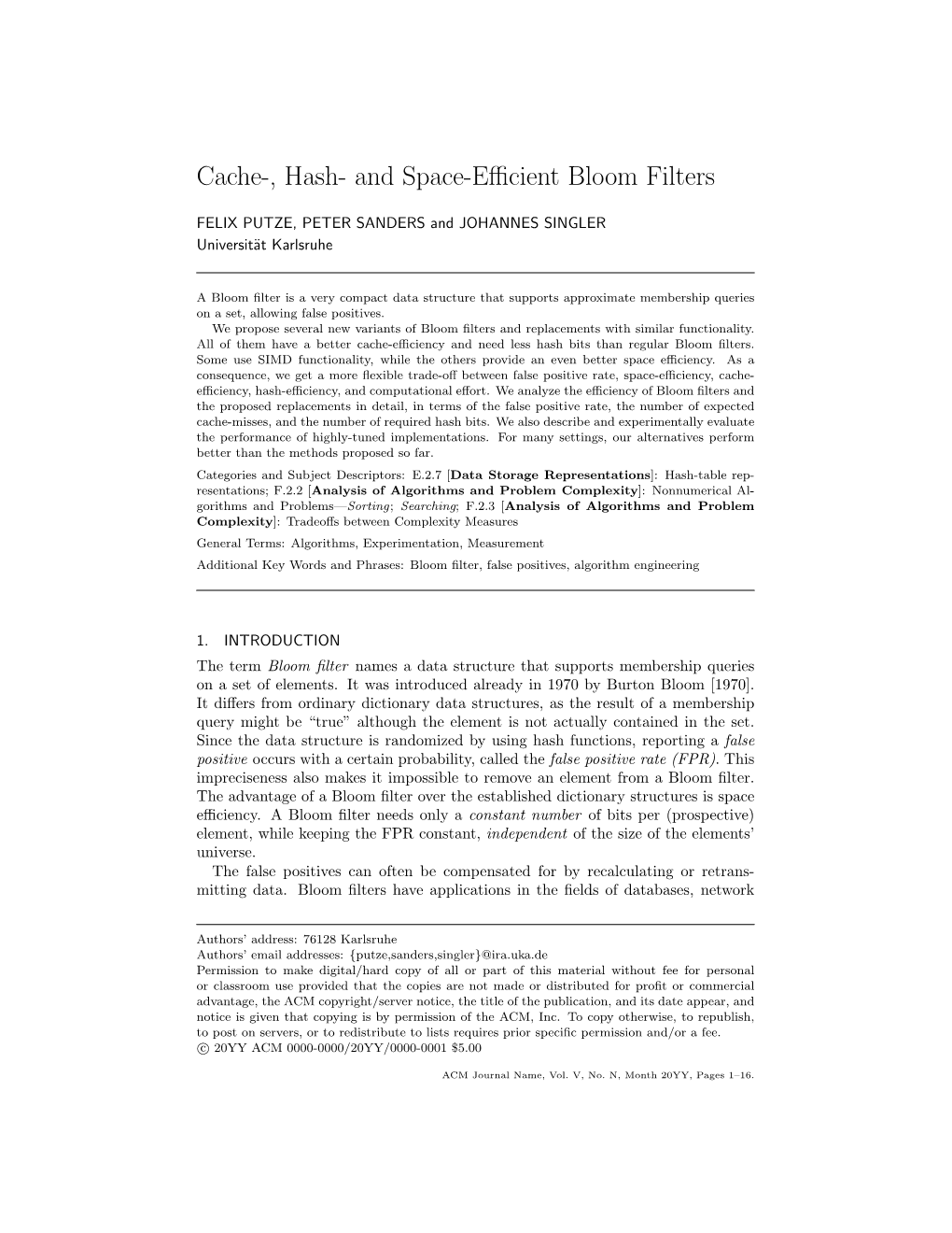 Cache-, Hash- and Space-Efficient Bloom Filters