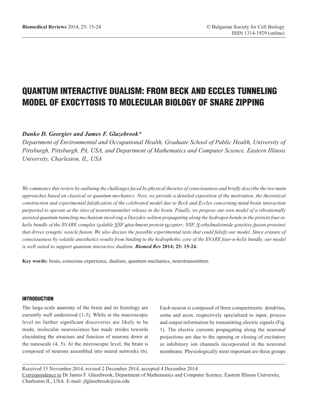 Quantum Interactive Dualism: from Beck and Eccles Tunneling Model of Exocytosis to Molecular Biology of Snare Zipping