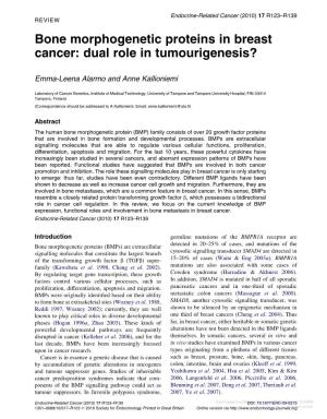 Bone Morphogenetic Proteins in Breast Cancer: Dual Role in Tumourigenesis?