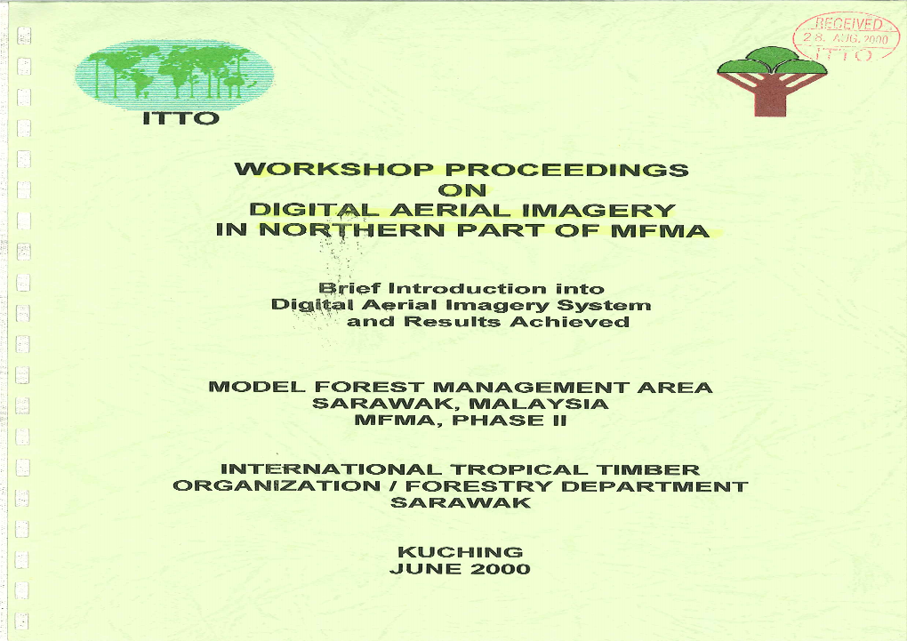 L J MODEL FOREST MANAGEMENT AREA SARAWAK, MALAYSIA Lit I MFMA, PHASE 11 111