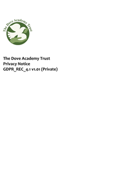 The Dove Academy Trust Privacy Notice GDPR REC 4.1 V1.01 (Private)