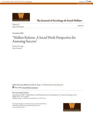 "Welfare Reform: a Social Work Perspective for Assessing Success" Dennis D