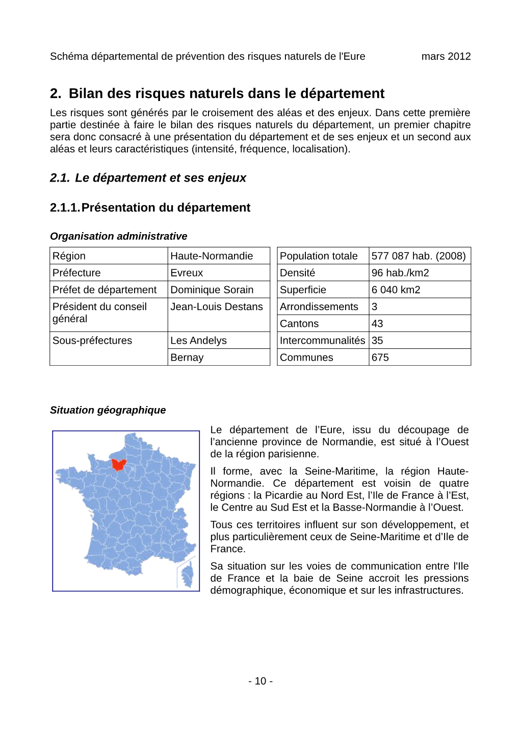 2. Bilan Des Risques Naturels Dans Le Département Les Risques Sont Générés Par Le Croisement Des Aléas Et Des Enjeux