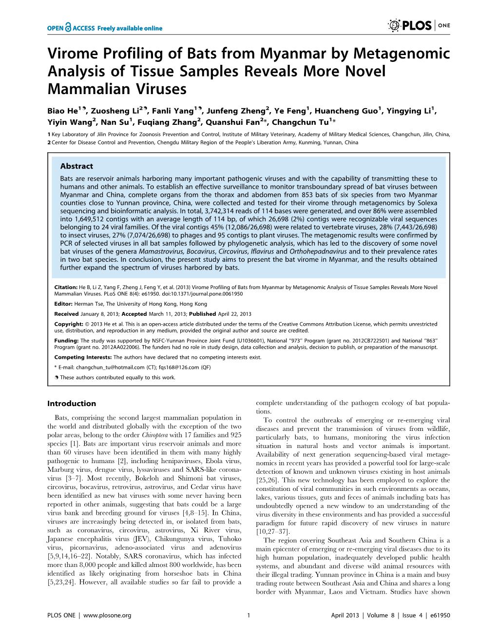 Virome Profiling of Bats from Myanmar by Metagenomic Analysis of Tissue Samples Reveals More Novel Mammalian Viruses