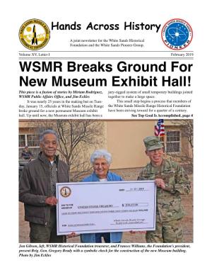 WSMR Breaks Ground for New Museum Exhibit Hall!