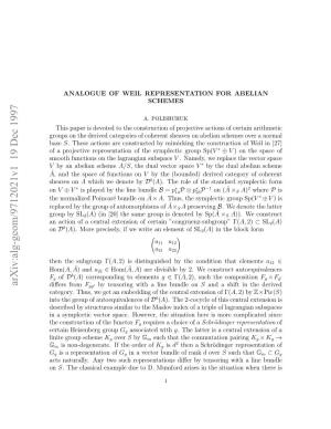 Analogue of Weil Representation for Abelian Schemes