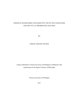 Personal Frameworks and Subjective Truth: New Journalism and the 1972 U.S