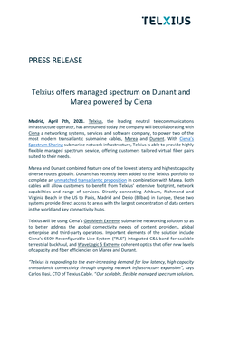 Telxius Offers Managed Spectrum on Dunant and Marea Powered by Ciena