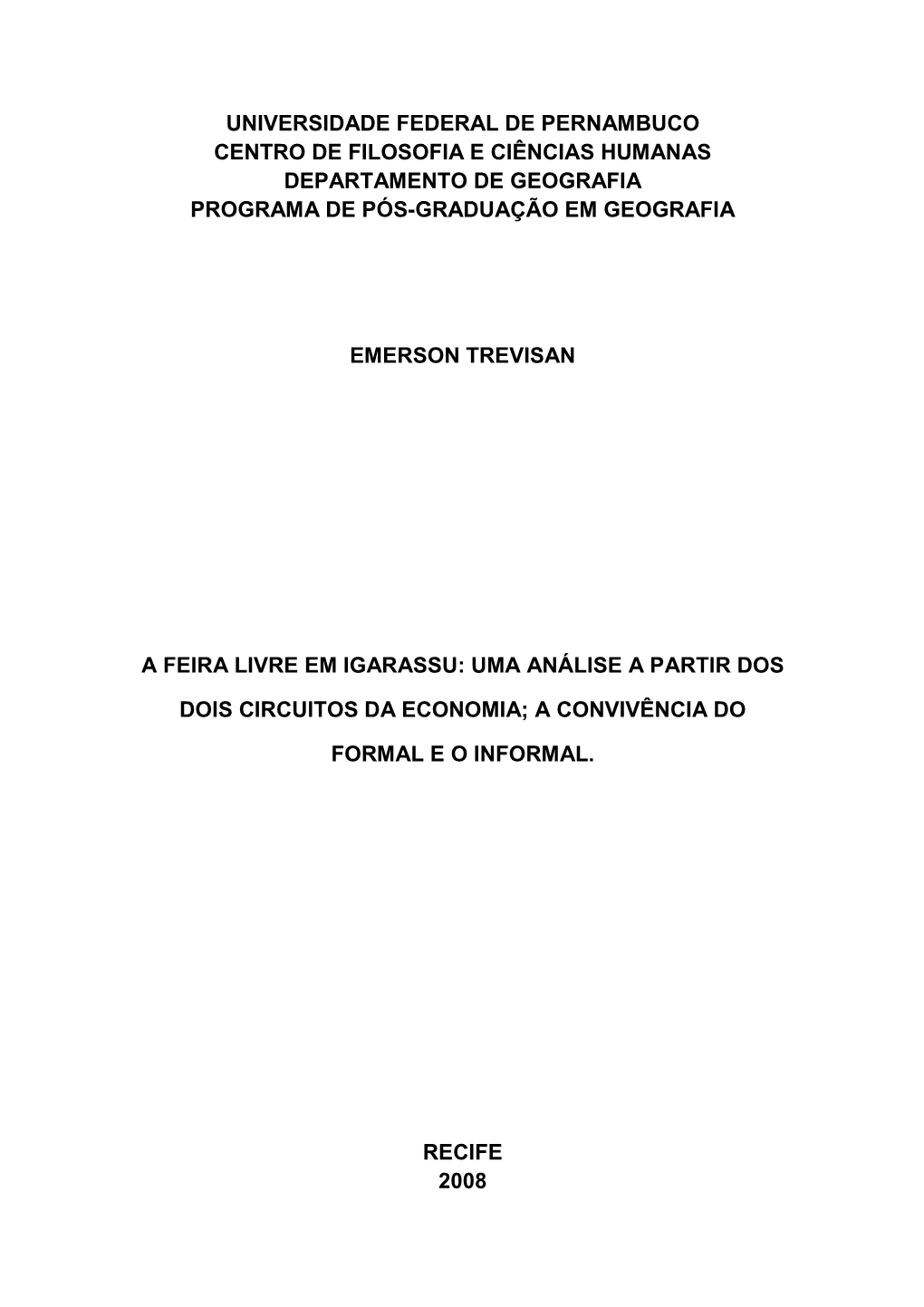 Universidade Federal De Pernambuco Centro De Filosofia E Ciências Humanas Departamento De Geografia Programa De Pós-Graduação Em Geografia