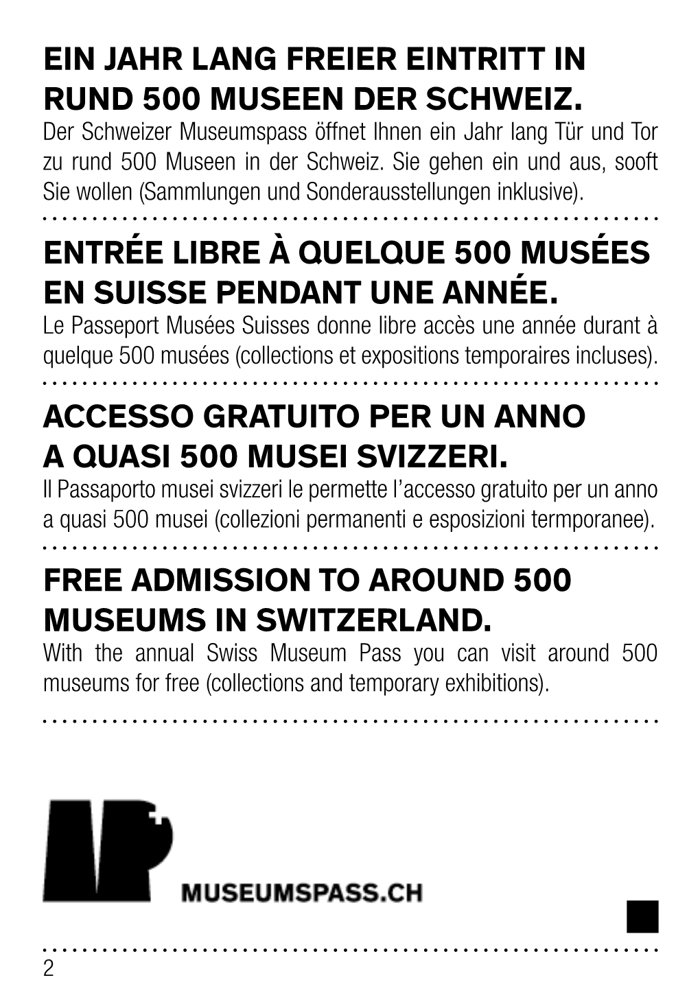 Ein Jahr Lang Freier Eintritt in Rund 500 Museen Der Schweiz. Entrée Libre À Quelque 500 Musées En Suisse Pendant Une Année
