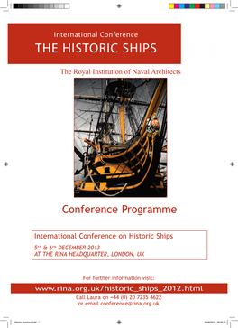 Historic- Brochure.Indd 1 08/08/2012 08:58:15 the Historic Ships 05 - 06 December 2012, RINA HQ, London, UK