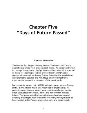 Chapter Five “Days of Future Passed”