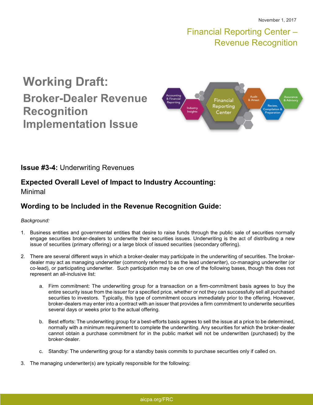 Working Draft: Broker-Dealer Revenue Recognition
