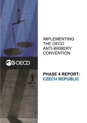 Czech Republic Implementing the Oecd Anti-Bribery