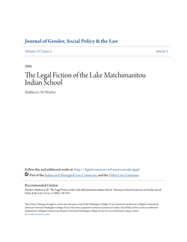 The Legal Fiction of the Lake Matchimanitou Indian School Matthew L.M