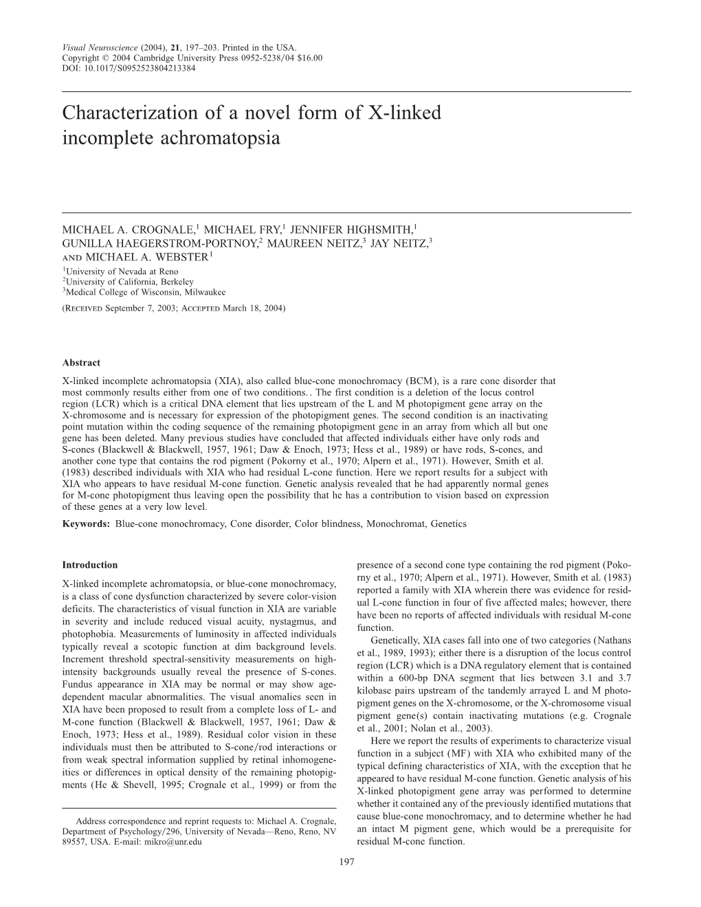 Characterization of a Novel Form of X-Linked Incomplete Achromatopsia